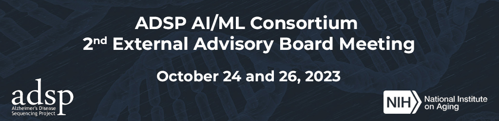 ADSP AI/ML Consortium External Advisory Board Meeting - October 24 and 26, 2023